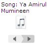 Song: Ya Amirul Mumineen