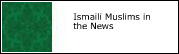 All posts related to Ismaili Muslims in the News