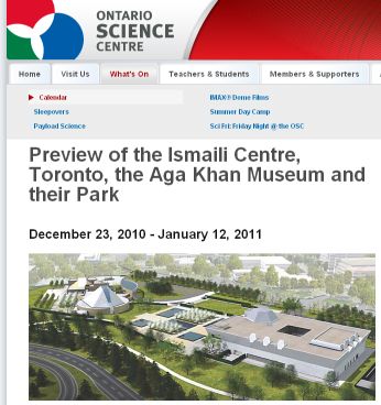 Ontario Science Centre: Preview of the Ismaili Centre, Toronto, the Aga Khan Museum and their Park