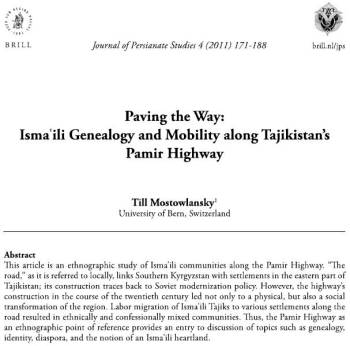 Paving the Way: Isma'ili Geneology and Mobility along Tajikistan's Pamir Highway - Till Mostowlansky, University of Bern, Switzerland