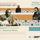UT Arlington Islamic Art and Culture Forum focuses on American music