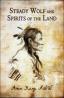 Book By Amin Kanji: Steady Wolf and Spirits of the Land