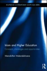 Islam and Higher Education: Concepts, Challenges and Opportunities