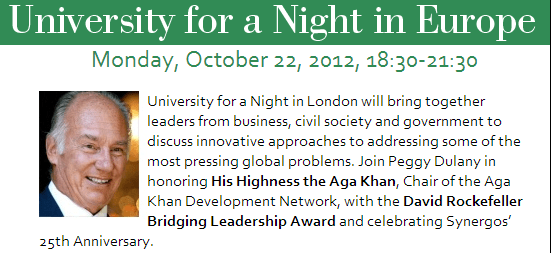 University for a Night in Europe honoring His Highness the Aga Khan