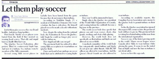 Opinion Sultan Jessa: Let them play soccer - Cornwall Seaway News SULTAN JESSA: Let them play soccer