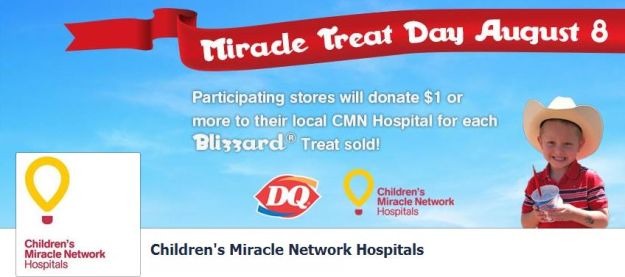 Miracle Treat Day at Participating Dairy Queen Ice-cream stores - Proceeds will go to Children’s Miracle Network member hospitals across Canada