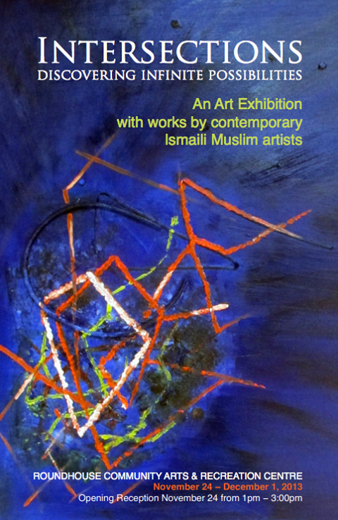 Intersections: An Art Exhibition with works by contemporary Ismaili Muslim artists, Vancouver