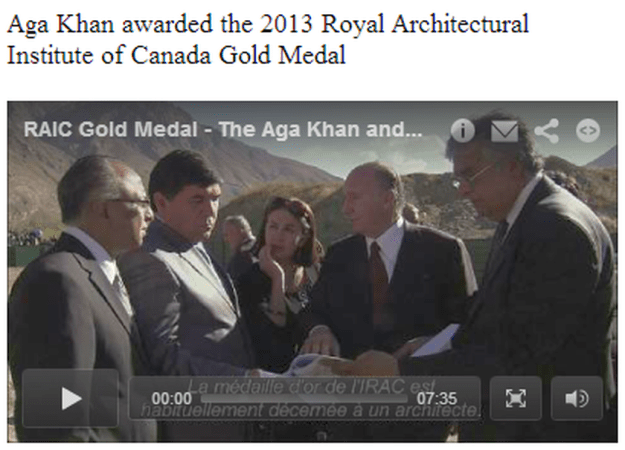 His Highness the Aga Khan awarded the 2013 Royal Architectural Institute of Canada Gold Medal