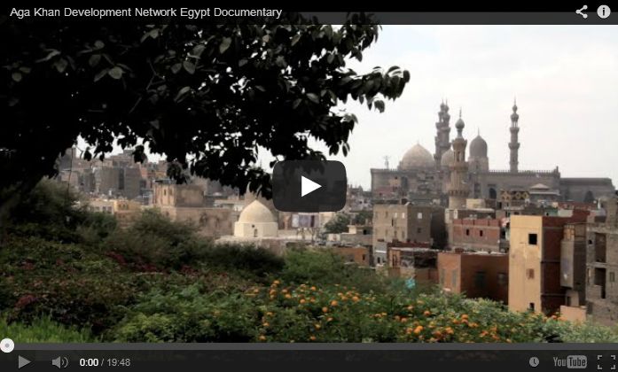 Aga Khan Development Network Egypt Documentary