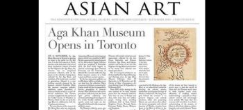 Asian Art Magazine: Aga Khan Museum Opens in Toronto