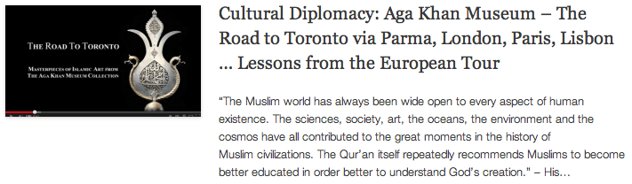 Cultural Diplomacy - Aga Khan Museum – The Road to Toronto via Parma, London, Paris, Lisbon - Lessons from the European Tour