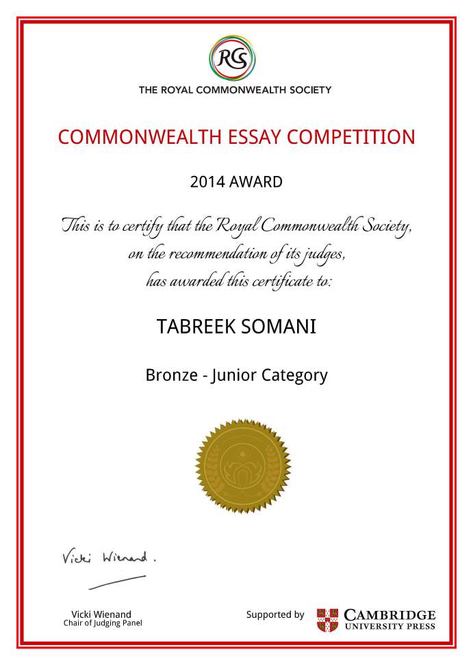 Tabreek Somani received the Bronze Award in the 2014 Commonwealth Essay Competition Tabreek Somani received the Bronze Award in the 2014 Commonwealth Essay Competition