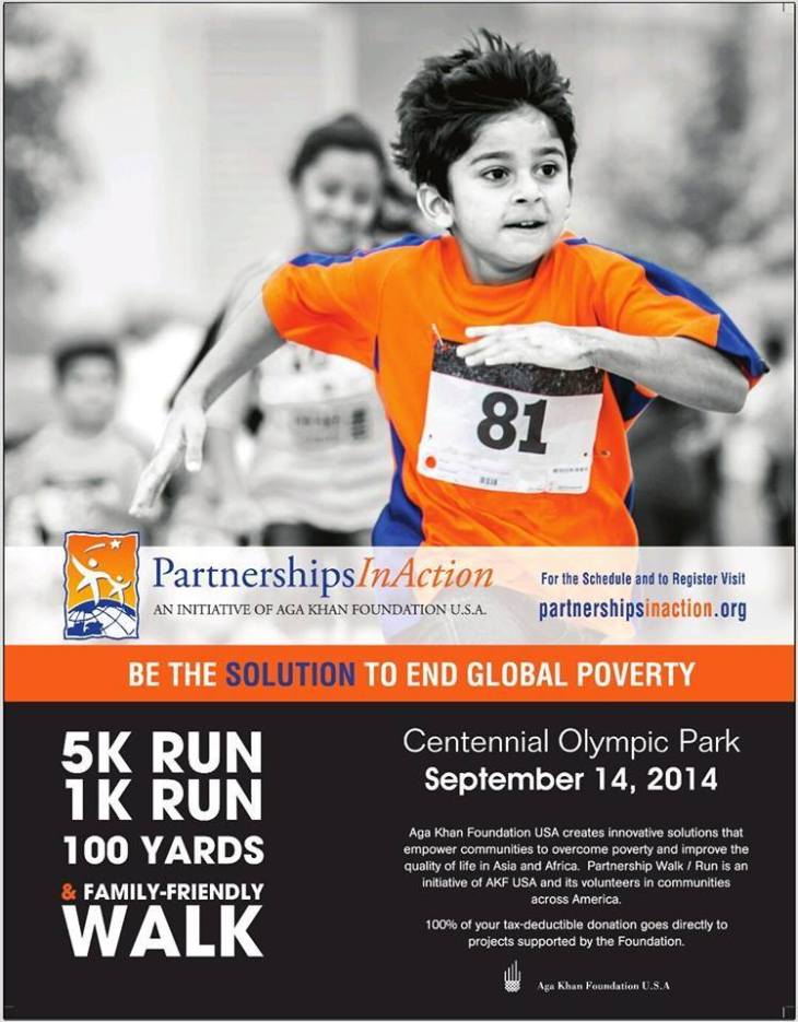 Celebration: Aga Khan Foundation’s PartnershipsInAction Atlanta Team invites you to their 2014 Entertainment lineup for September 14th, 2014 Walk and Run