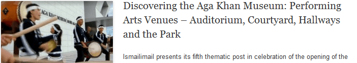 Discovering the Aga Khan Museum: Performing Arts Venues – Auditorium, Courtyard, Hallways and the Park