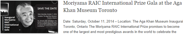 Moriyama RAIC International Prize Gala at the Aga Khan Museum Toronto