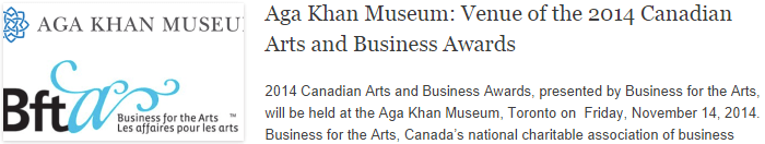 Aga Khan Museum: Venue of the 2014 Canadian Arts and Business Awards