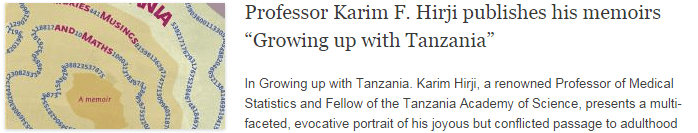 Professor Karim F. Hirji publishes his memoirs “Growing up with Tanzania” Professor Karim F. Hirji publishes his memoirs “Growing up with Tanzania”