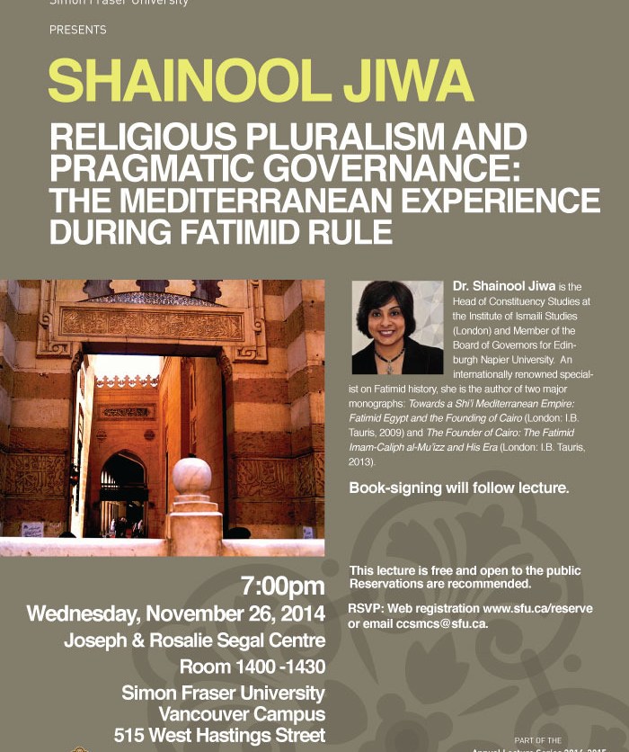 Event - November 26: Simon Fraser University, Vancouver | Shainool Jiwa - Religious Pluralism and Pragmatic Governance: The Mediterranean Experience during Fatimid Rule