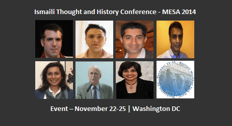 Event - November 22-25 | Washington DC: 2014 Annual Middle East Studies Association (MESA) Meeting with Ismaili Scholars