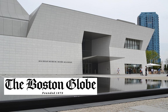 Boston Globe - Aga Khan Museum - mp