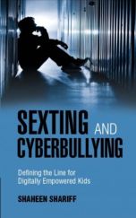 DISE’s Shaheen Shariff author of new  book on Sexting, Cyberbullying