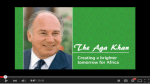 New Documentary: Aga Khan - Creating a Brighter Tomorrow for Africa