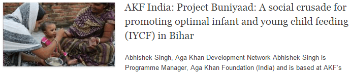 AKF India: Project Buniyaad: A social crusade for promoting optimal infant and young child feeding (IYCF) in Bihar