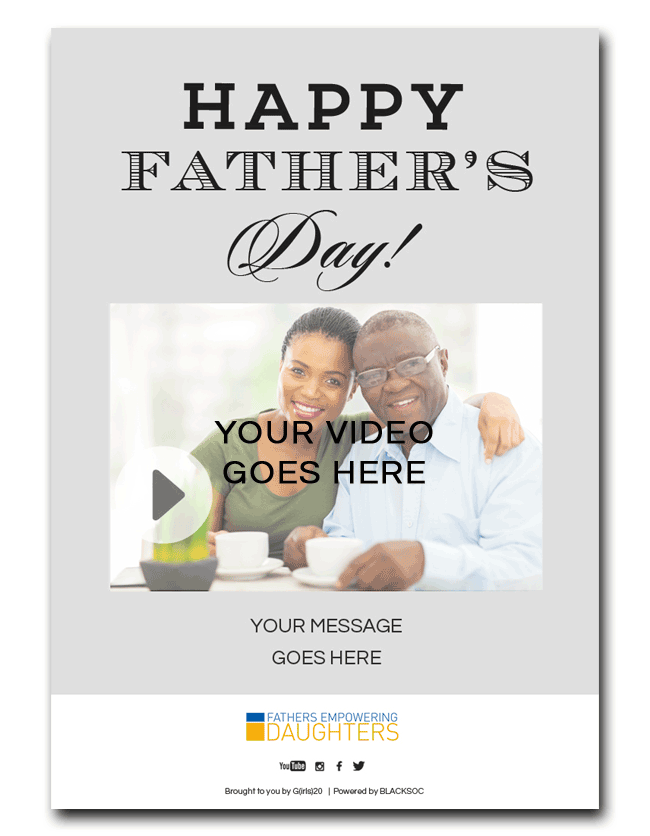 Fathers Empowering Daughters: A Novel Way to Wish Father's Day Greetings