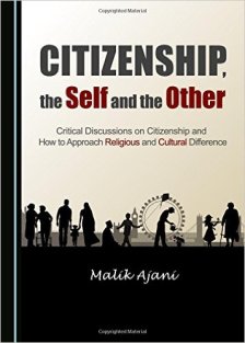 Citizenship, the Self and the Other: Critical Discussions on Citizenship and How to Approach Religious and Cultural Difference