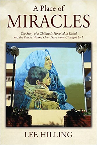 Lee Hilling's book "A Place of Miracles" launched in Kabul | Afghanistan Times