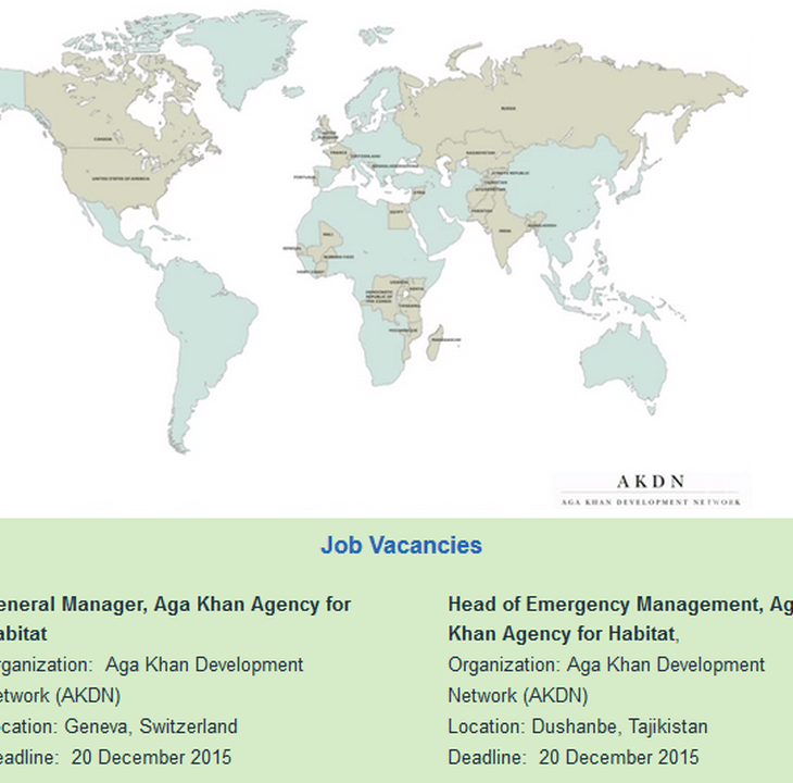 Aga Khan Agency for the Habitat - a new AKDN Agency has multiple job opportunities - apply by Dec 20