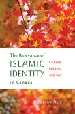  The Relevance of Islamic Identity in Canada: Dialogue, Discussion & Book Launch