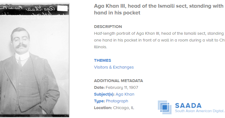 South Asian American Digital Archive: Aga Khan III in Chicago, Illinois, 1907