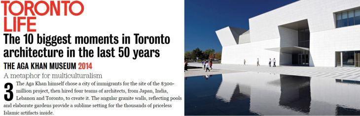 Toronto Life ranks Aga Khan Museum #3 in Toronto's biggest architecture moments over the past 50 years