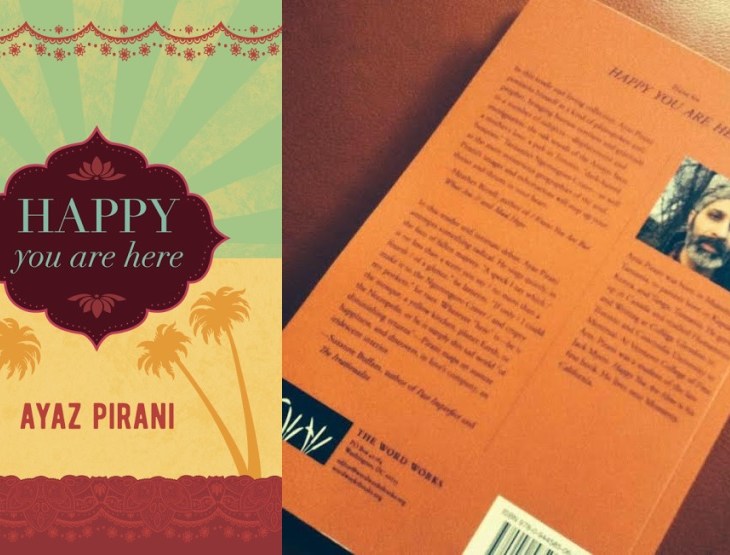 New Book by Ayaz Pirani: Happy You Are Here