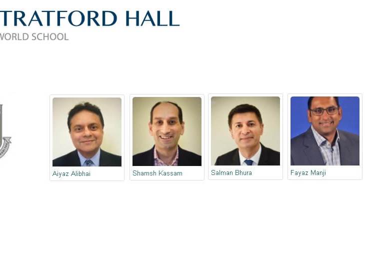 Stratford Hall IB School: Aiyaz Alibhai, Shamsh Kassam, Salman Bhura appointed to Board of Governors; Fayaz Manji appointed to Board of Trustees