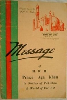 First Edition print of Aga Khan III's Message of Islam to the Nation of Pakistan and World of Islam.
