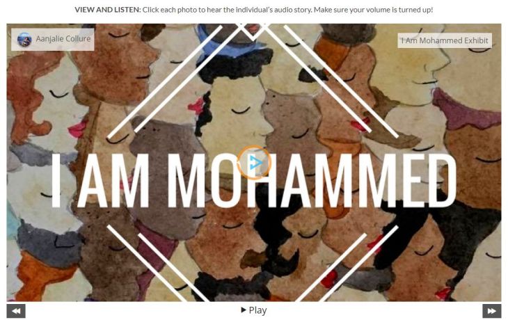Co-curated by Narmeen Haider, "I Am Mohammed" An Interactive Photography Exhibit