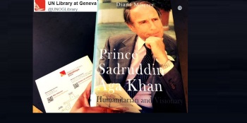UN Library Geneva book of the month: Prince Sadruddin Aga Khan: Humanitarian and Visionary by Diana Miserez