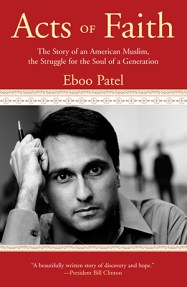 Eboo Patel Acts of Faith