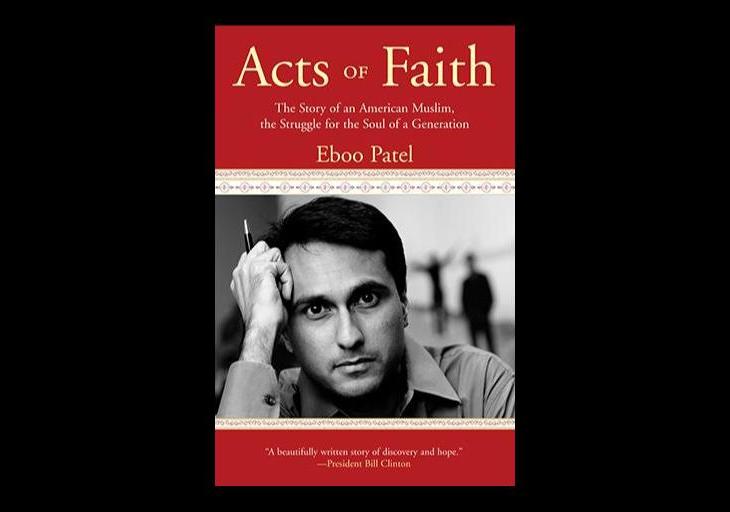 Excerpt from Eboo Patel's book: Acts of Faith