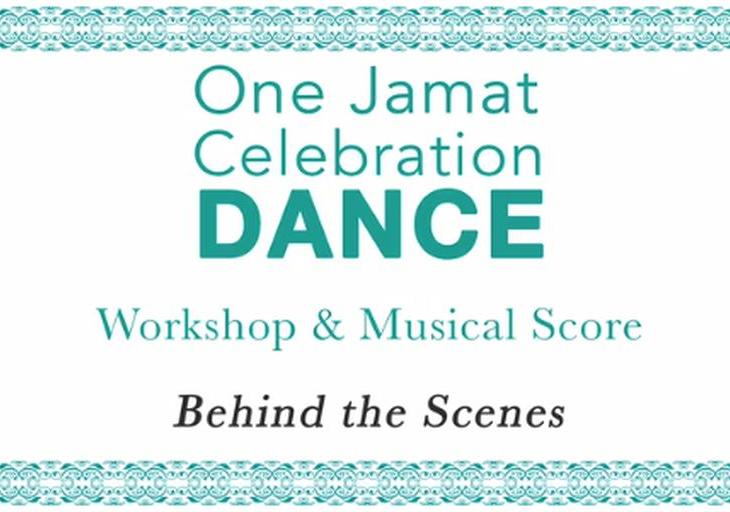 Watch “Behind the Scenes - One Jamat Celebration Dance and Musical Score” 